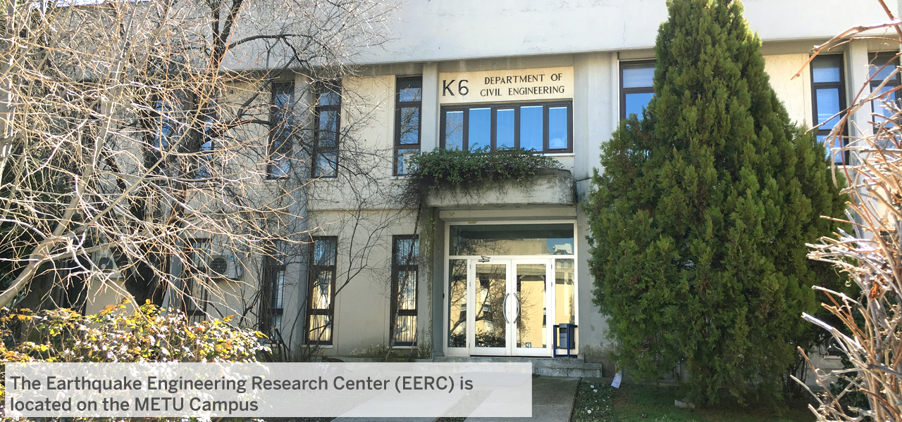 METU Earthquake Engineering Research Center (EERC)