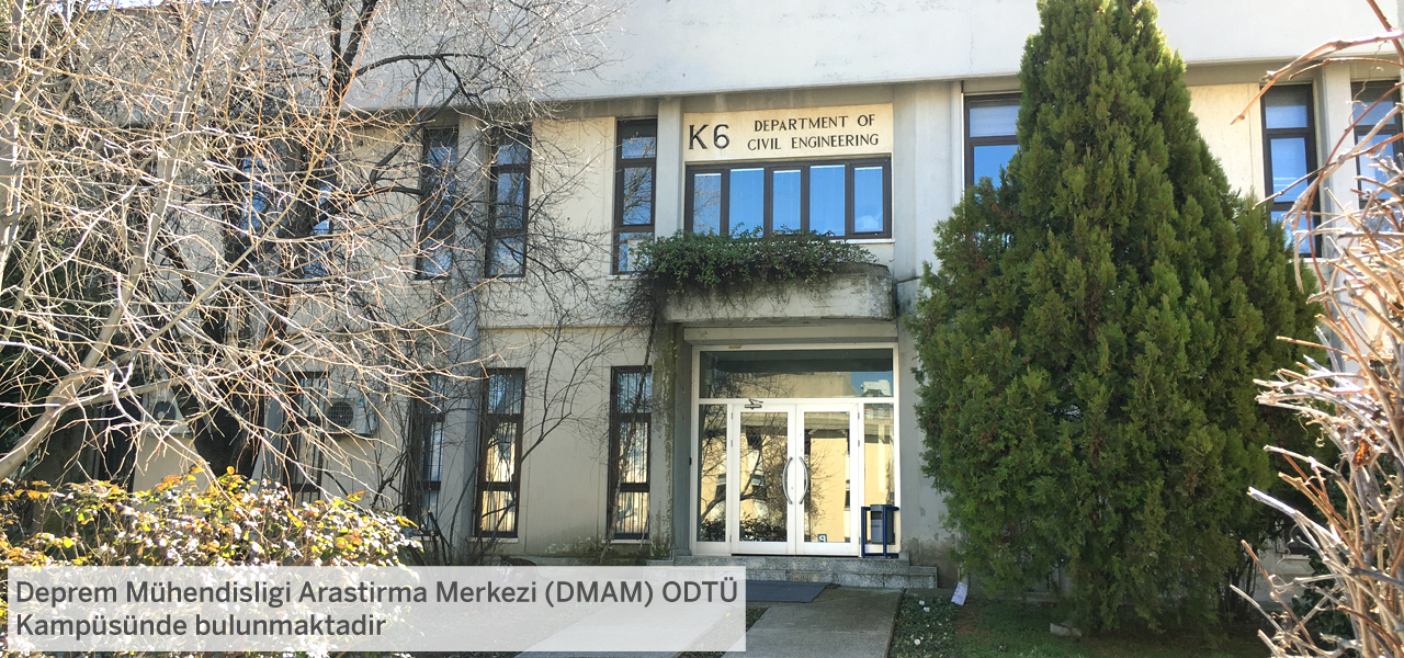 ODTÜ Deprem Mühendisliği Araştırma Merkezi (DMAM)